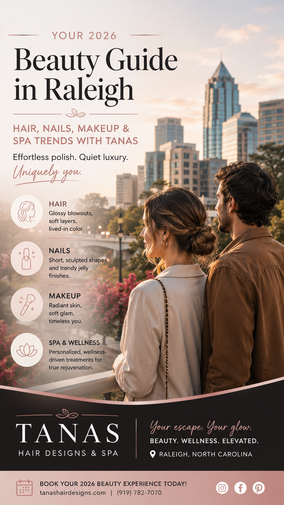 Your 2026 Beauty Guide in Raleigh: Hair, Nails, Makeup & Spa Trends with Tanas